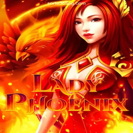 LadyPhoenix: The Rising Star of SORTE365's Online Casino
