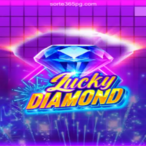 Exploring the Thrills of LuckyDiamond on SORTE365.games